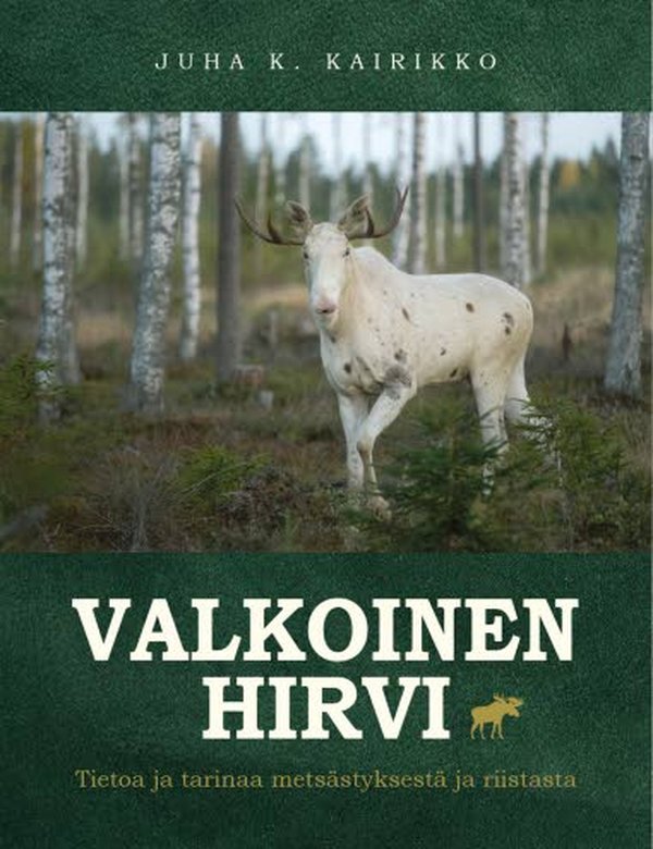 Kirjan nimen Valkoinen hirvi eräneuvos Juha K. Kairikko sai, kun hän kesäiltaisella automatkalla kohtasi hirviaidan takana kauniin näyn: kolme hirveä, joista yksi oli valkoinen.
